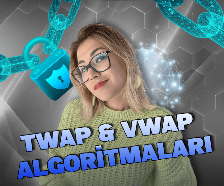 TWAP & VWAP Fiyat Algoritmaları Thumbnail
